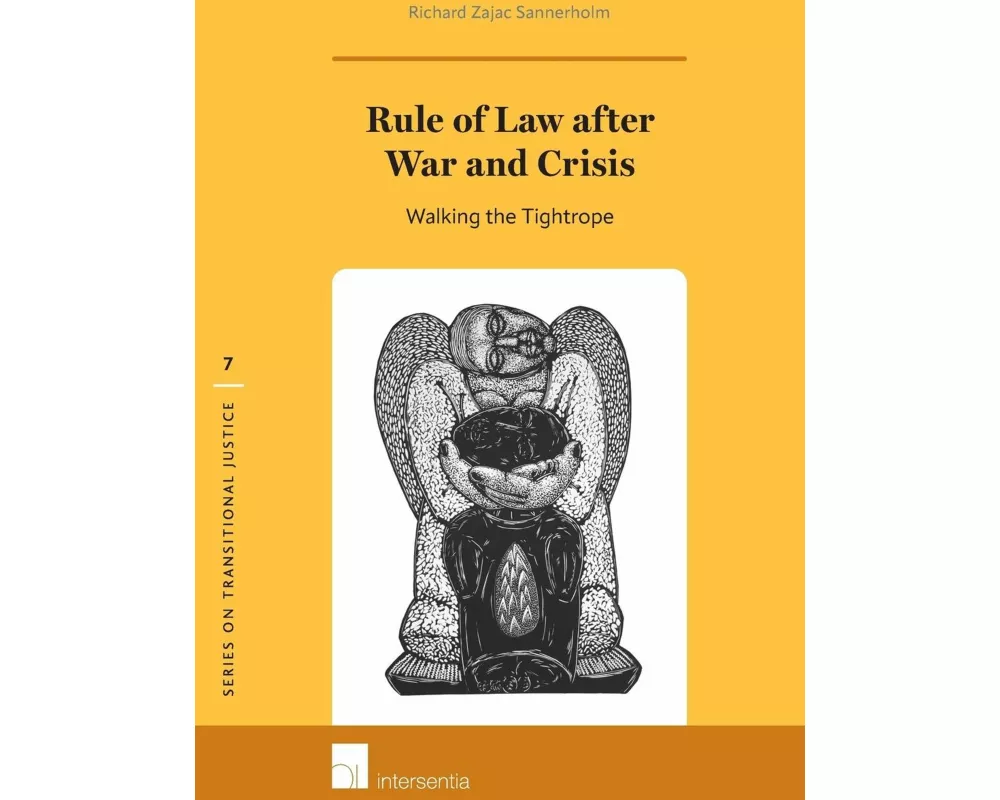 Rule of Law after War and Crisis