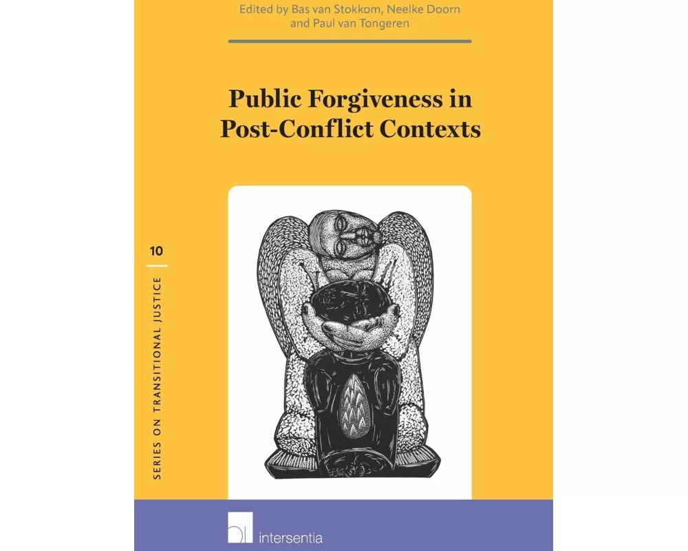 Public Forgiveness in Post-Conflict Contexts