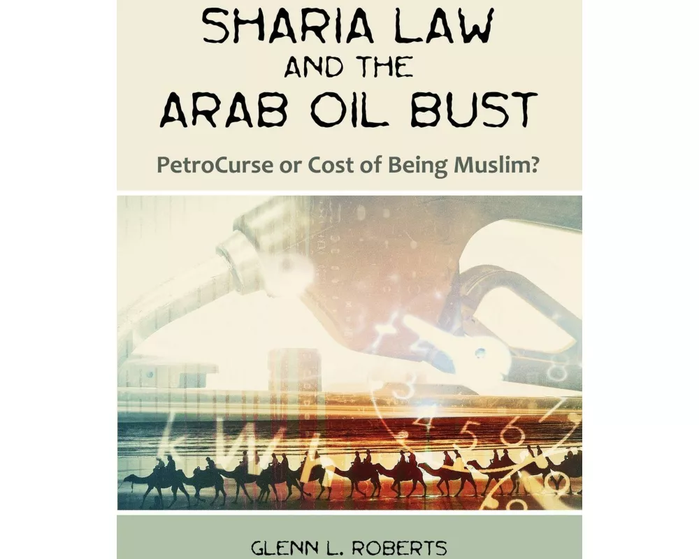 Sharia Law and the Arab Oil Bust