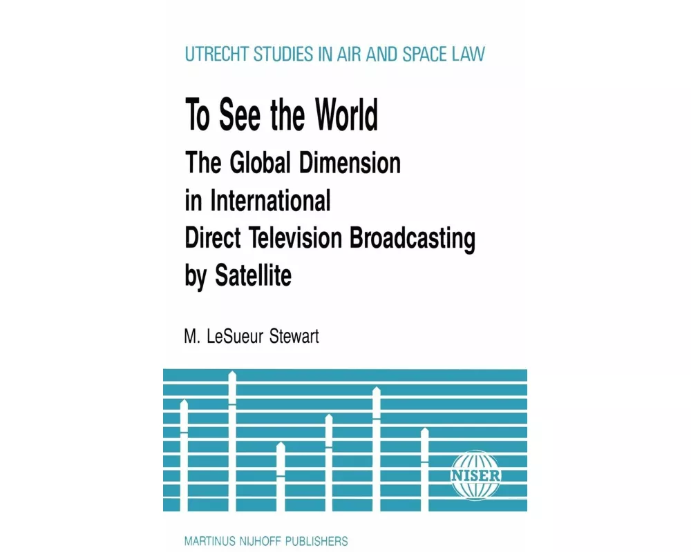 To See The World, Global Dimension In Intl Direct TV Broadcasting