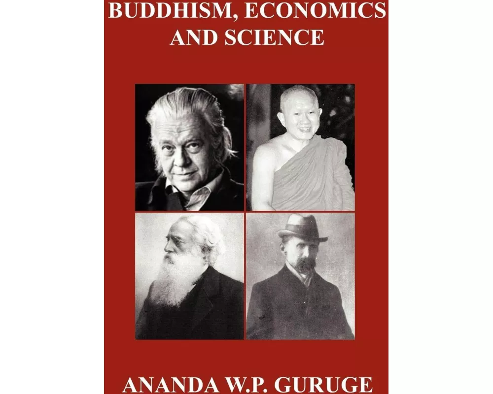 Buddhism, Economics and Science
