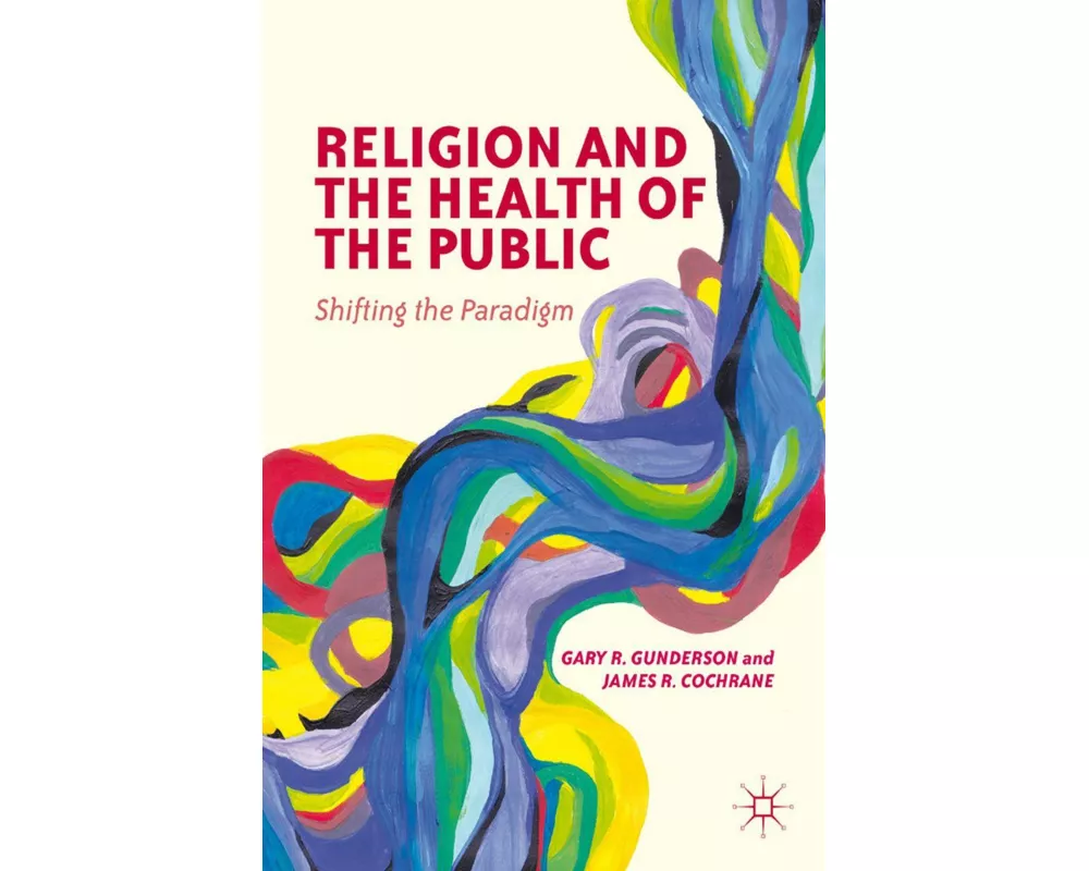 Religion and the Health of the Public