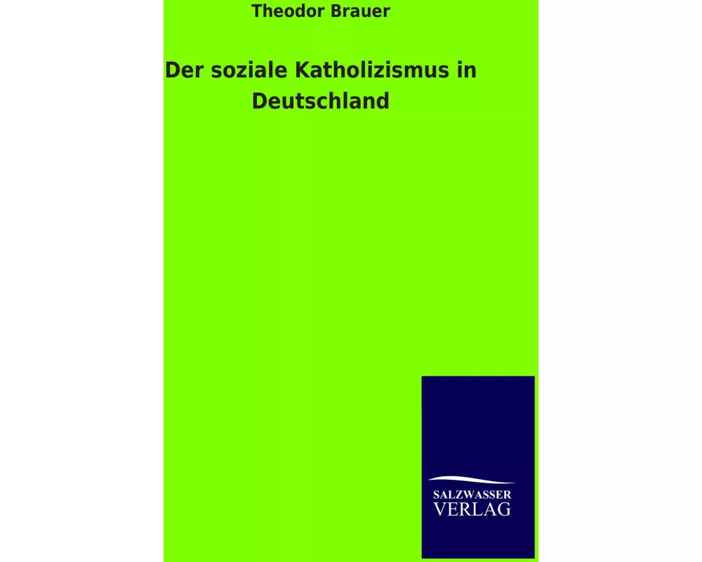 Der soziale Katholizismus in Deutschland
