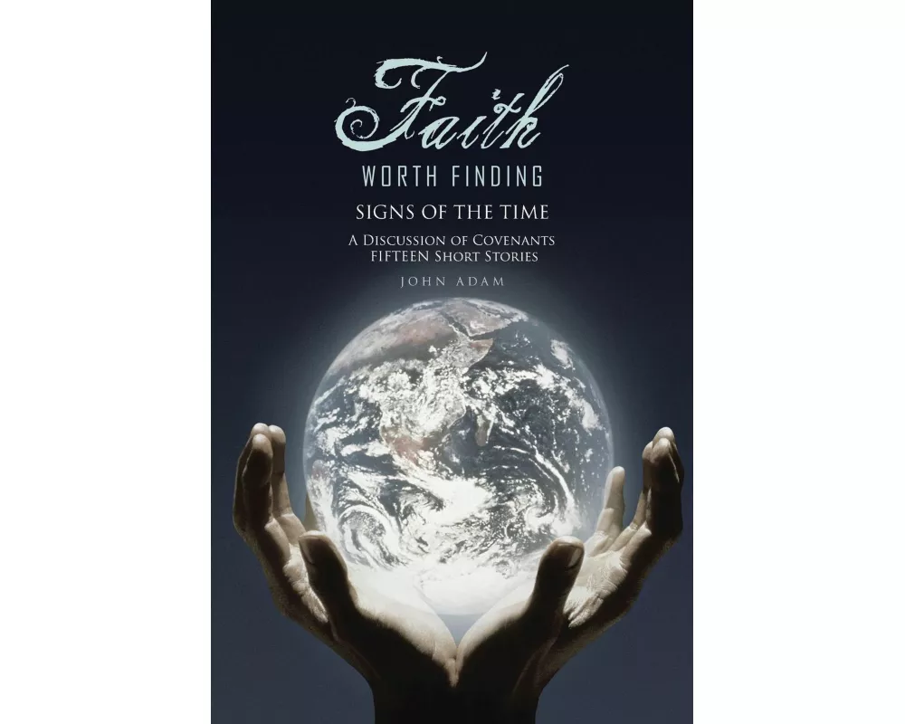 Faith Worth Finding