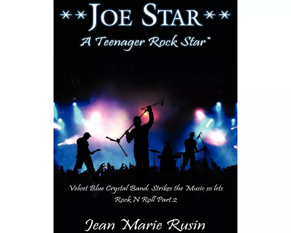 Joe Star a Teenager Rock Star