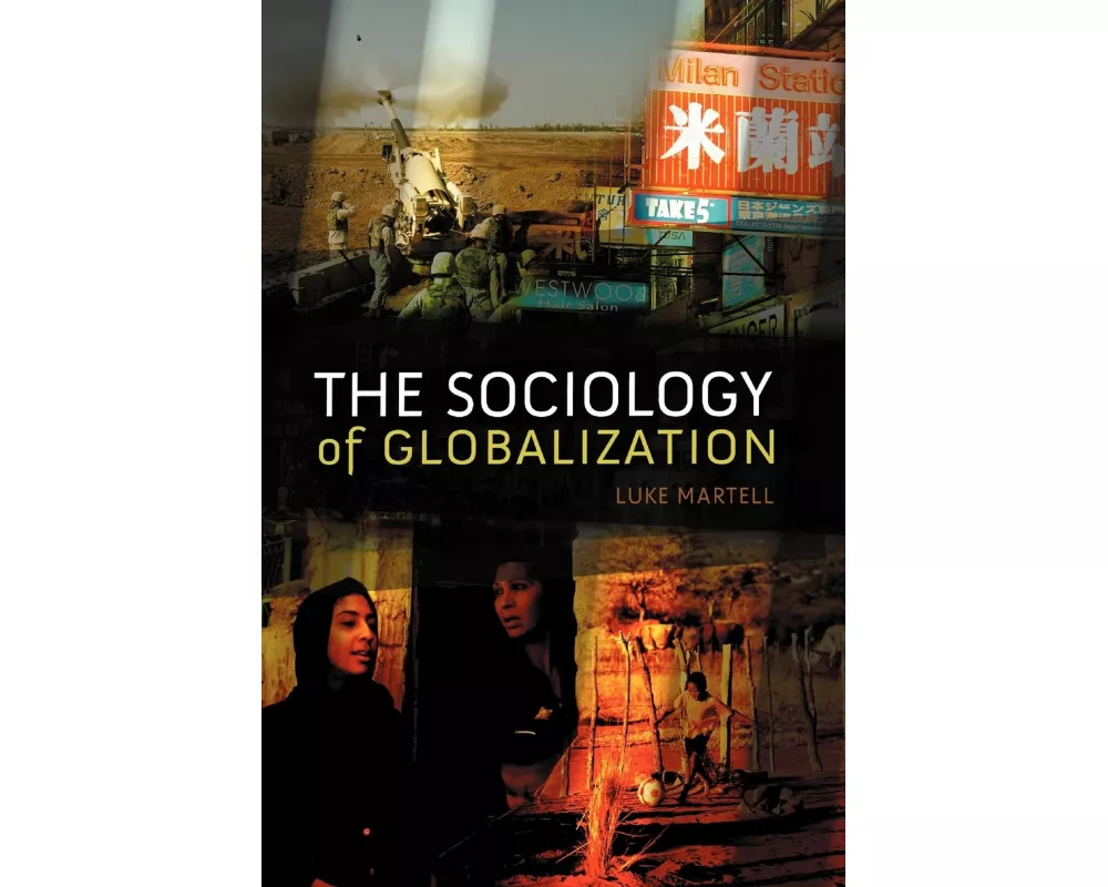 The Sociology of Globalization