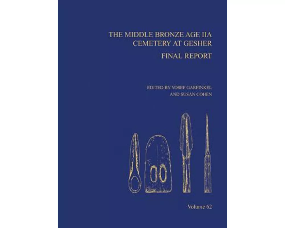 The Middle Bronze Age IIA Cemetery at Gesher