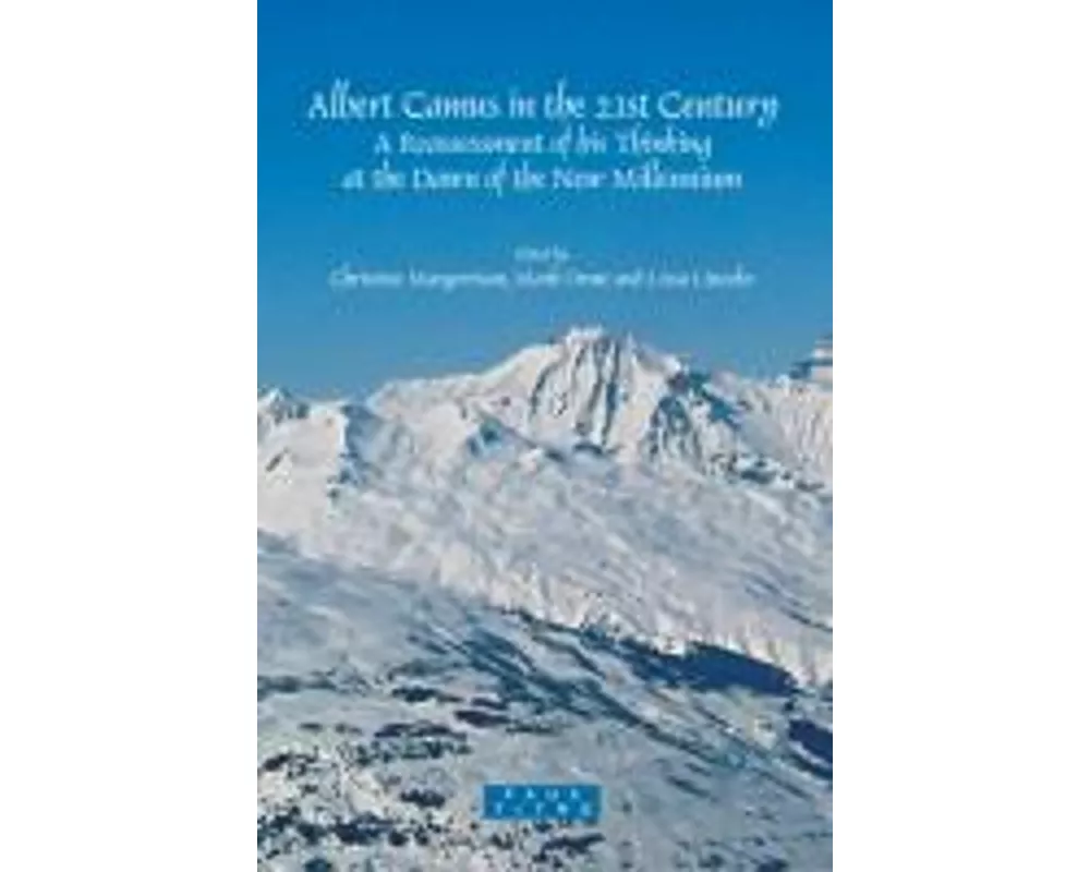 Albert Camus in the 21st Century