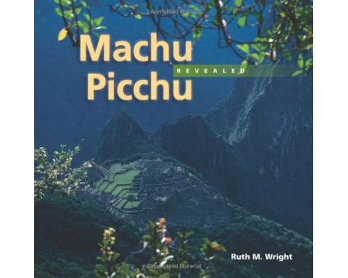 Machu Picchu Revealed