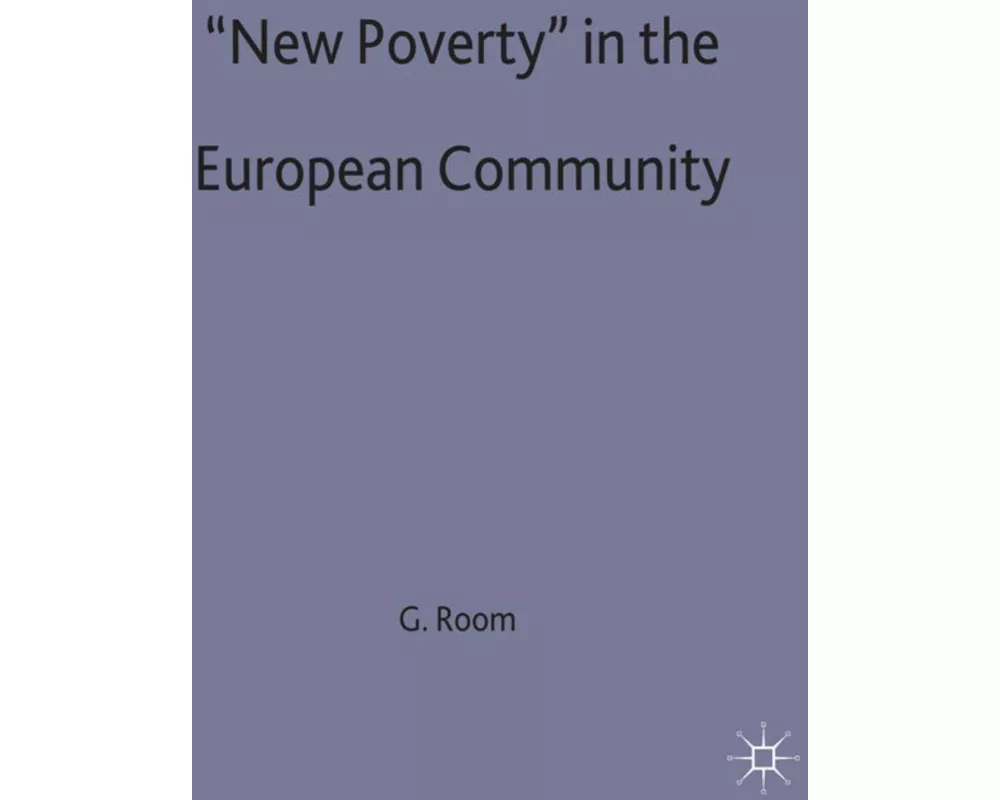 New Poverty in the European Community