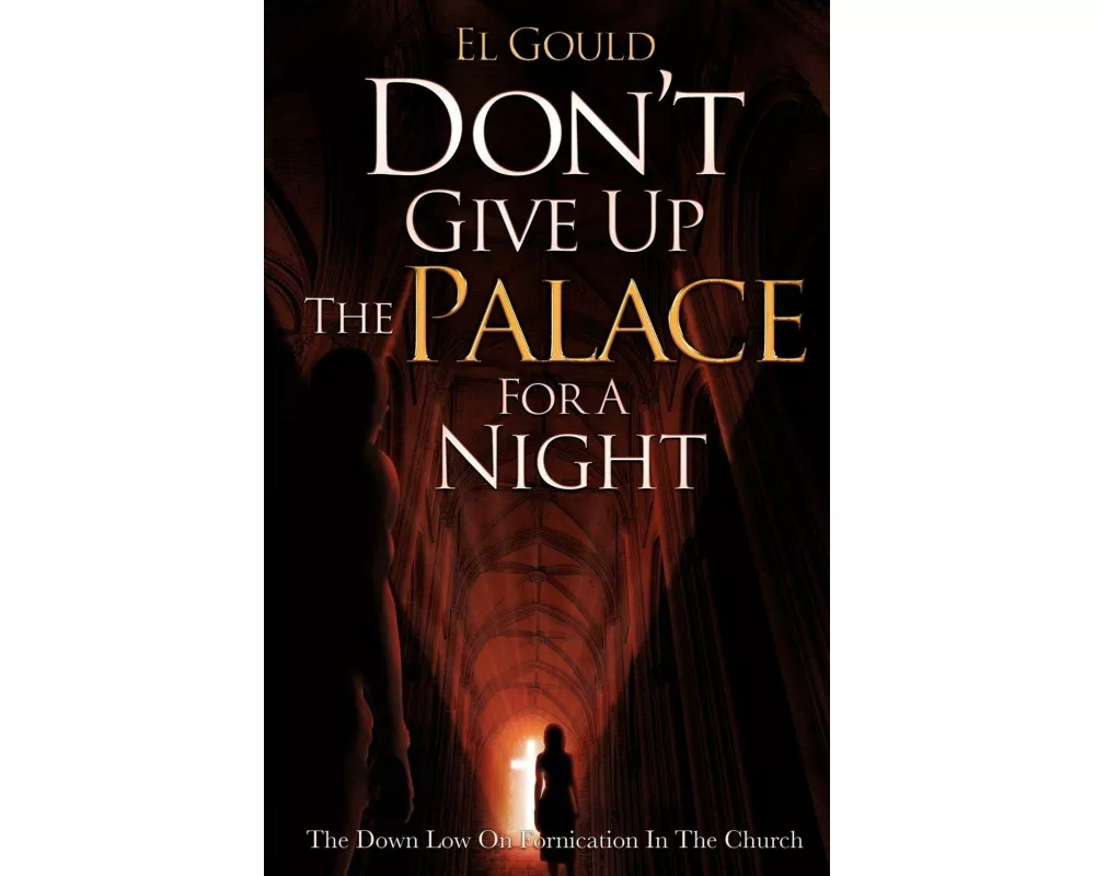 Don't Give Up the Palace for a Night