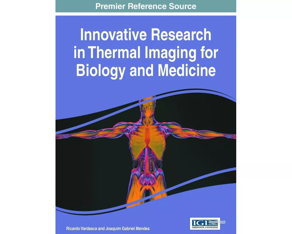 Innovative Research in Thermal Imaging for Biology and Medicine