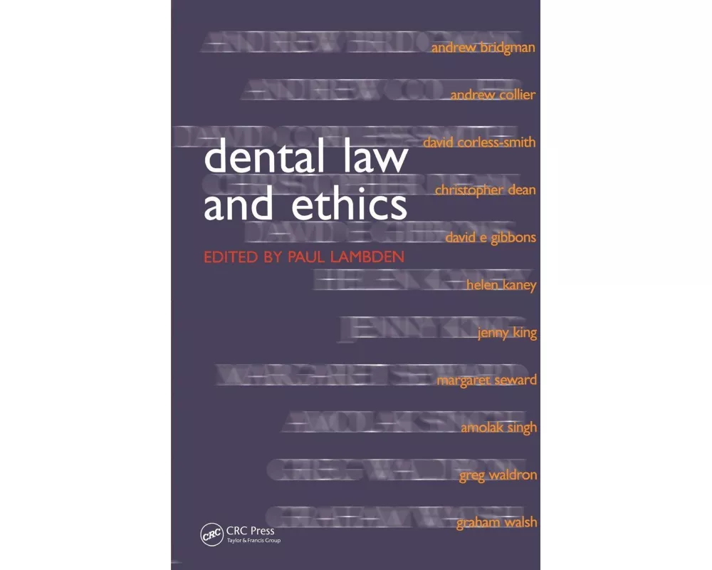 Dental Law and Ethics
