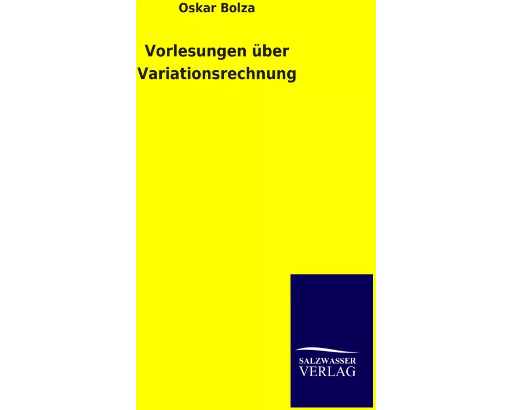 Vorlesungen über Variationsrechnung