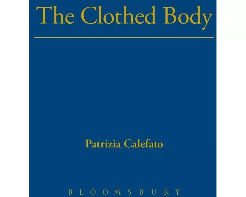 The Clothed Body