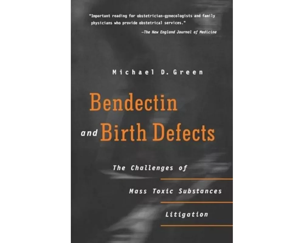 Bendectin and Birth Defects