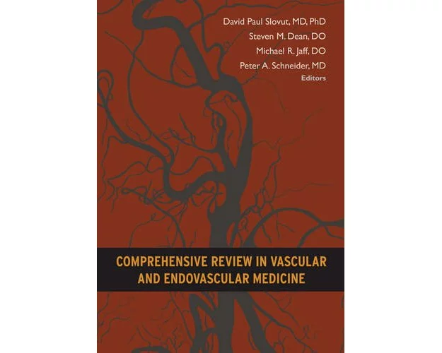 Comprehensive Review in Vascular and Endovascular Medicine