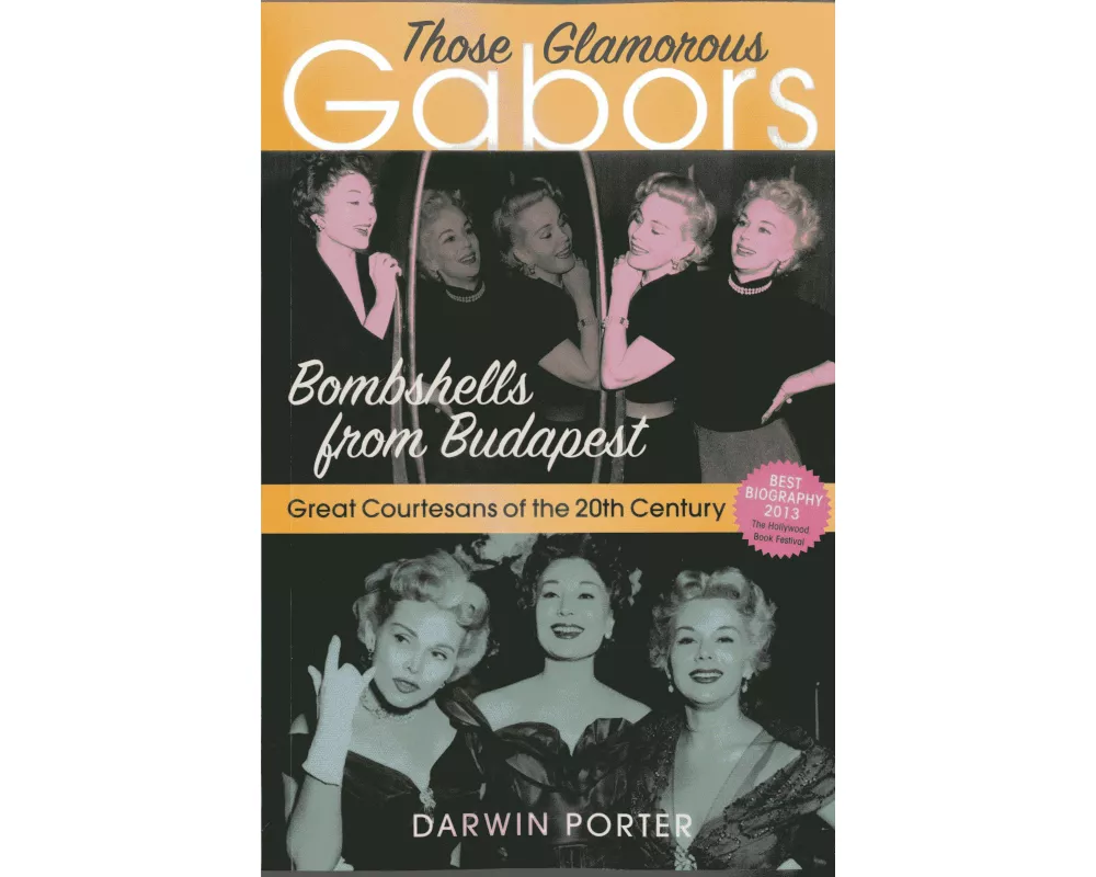 Those Glamorous Gabors