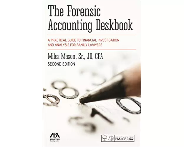 The Forensic Accounting Deskbook