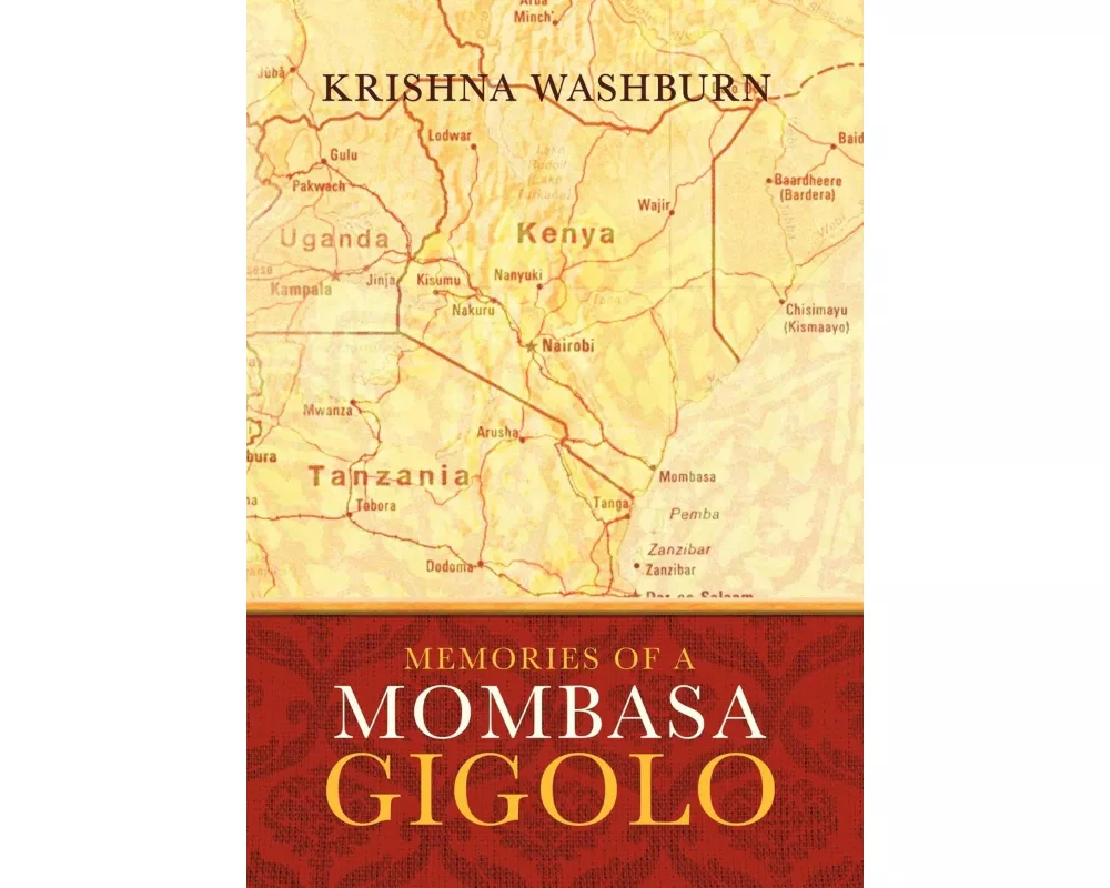 Memories of a Mombasa Gigolo