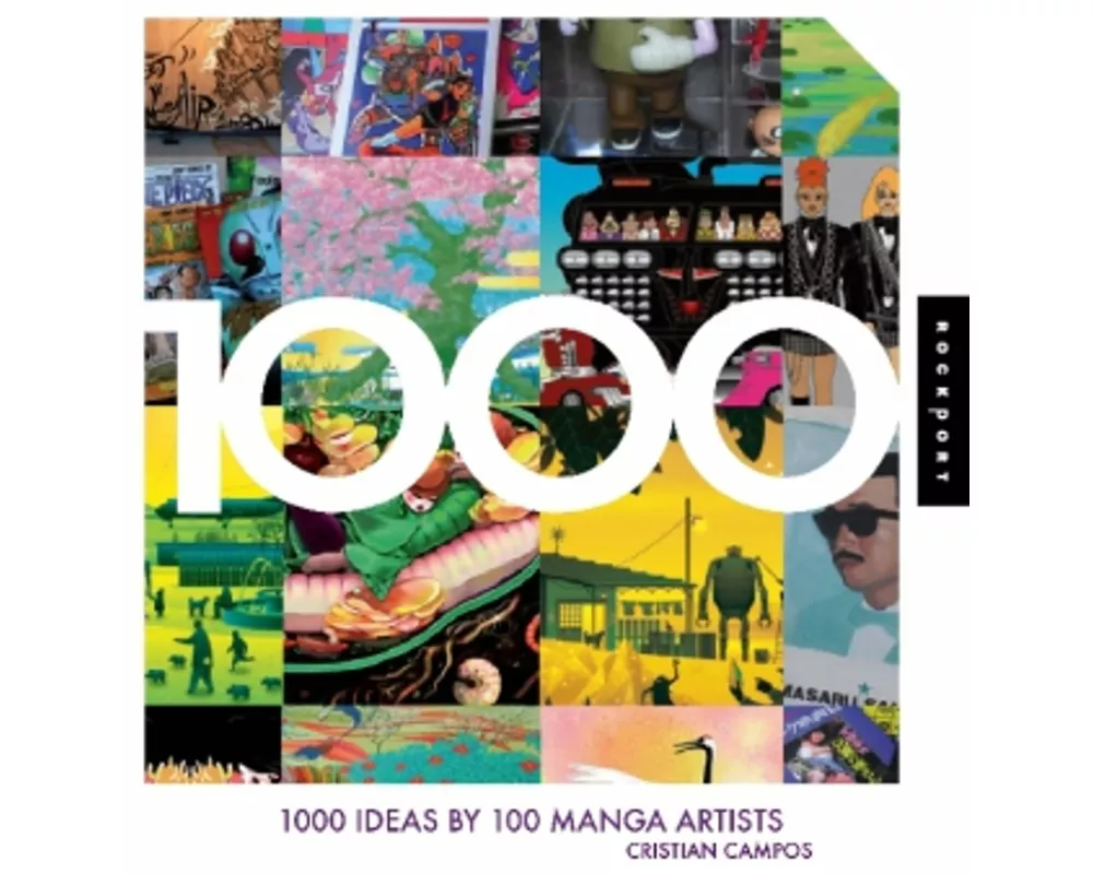 1,000 Ideas by 100 Manga Artists