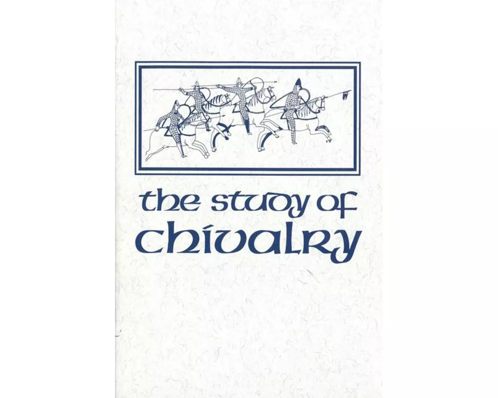 The Study of Chivalry