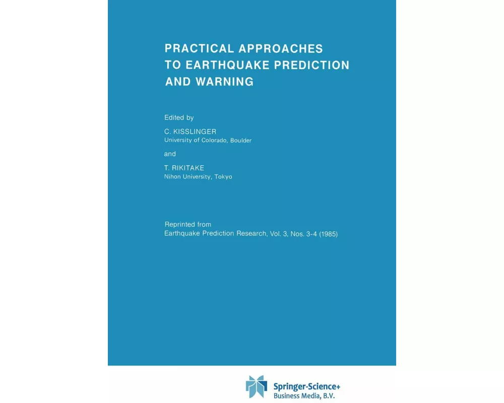 Practical Approaches to Earthquake Prediction and Warning