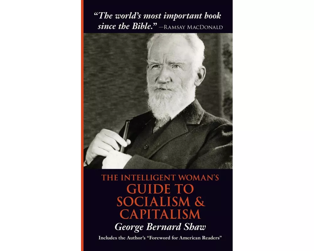 The Intelligent Woman's Guide to Socialism & Capitalism