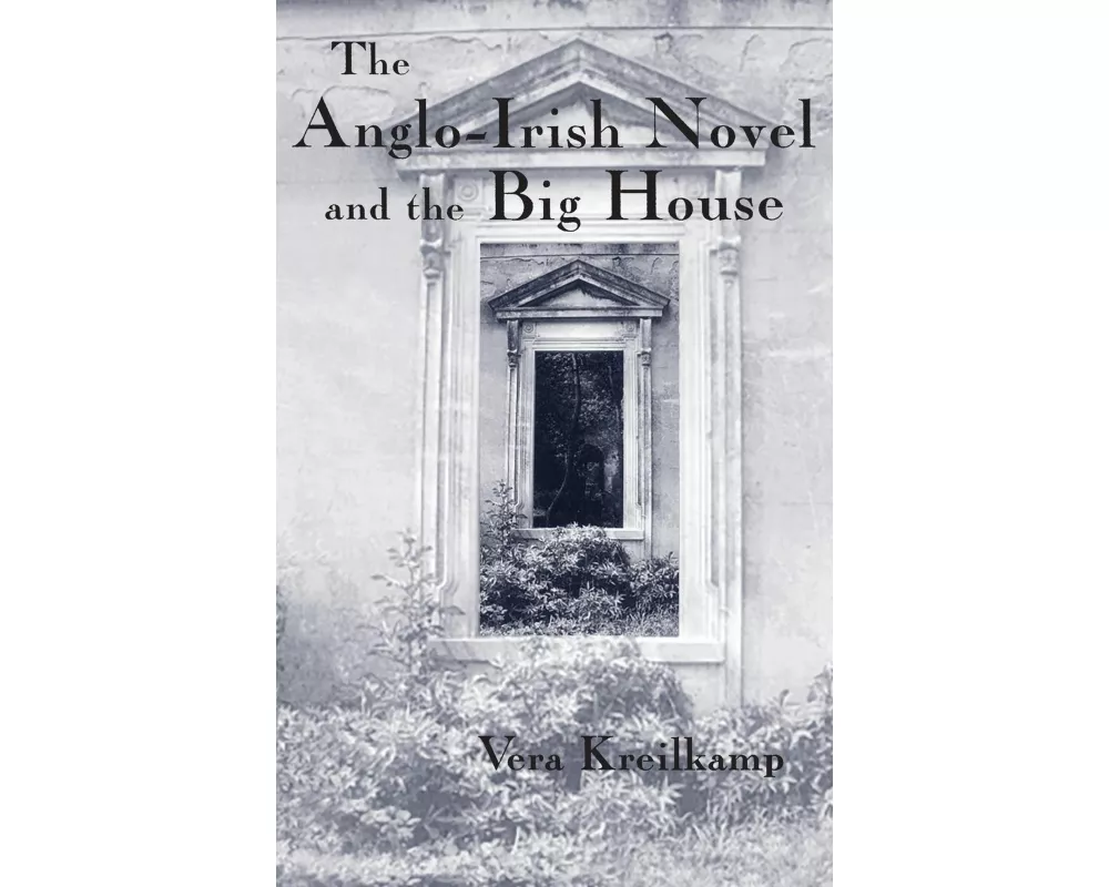 Anglo-Irish Novel and the Big House