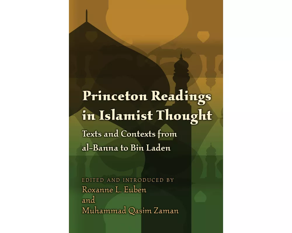 Princeton Readings in Islamist Thought