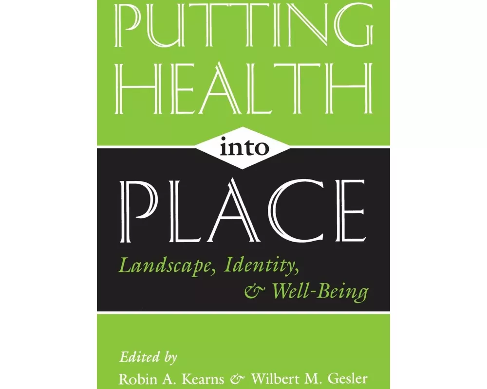 Putting Health Into Place
