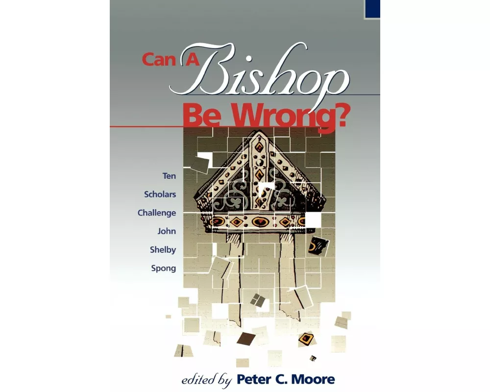 Can a Bishop Be Wrong?