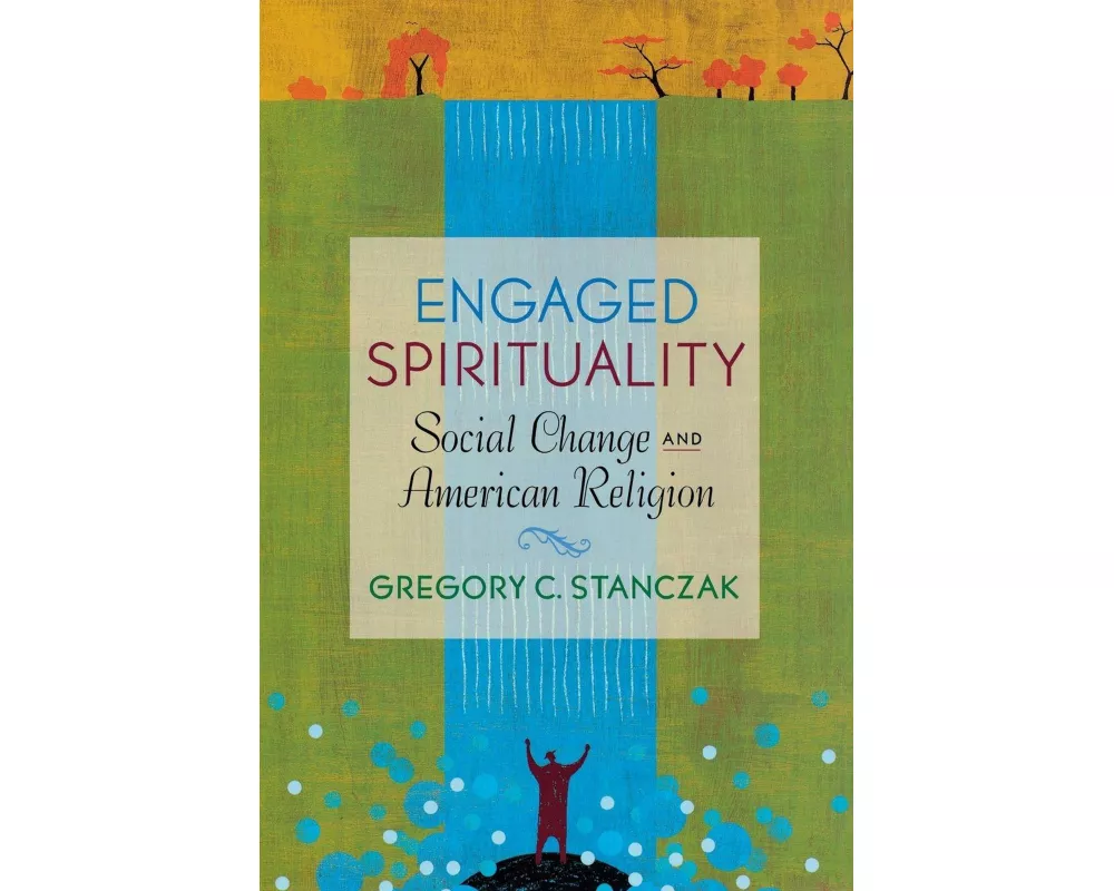 Engaged Spirituality