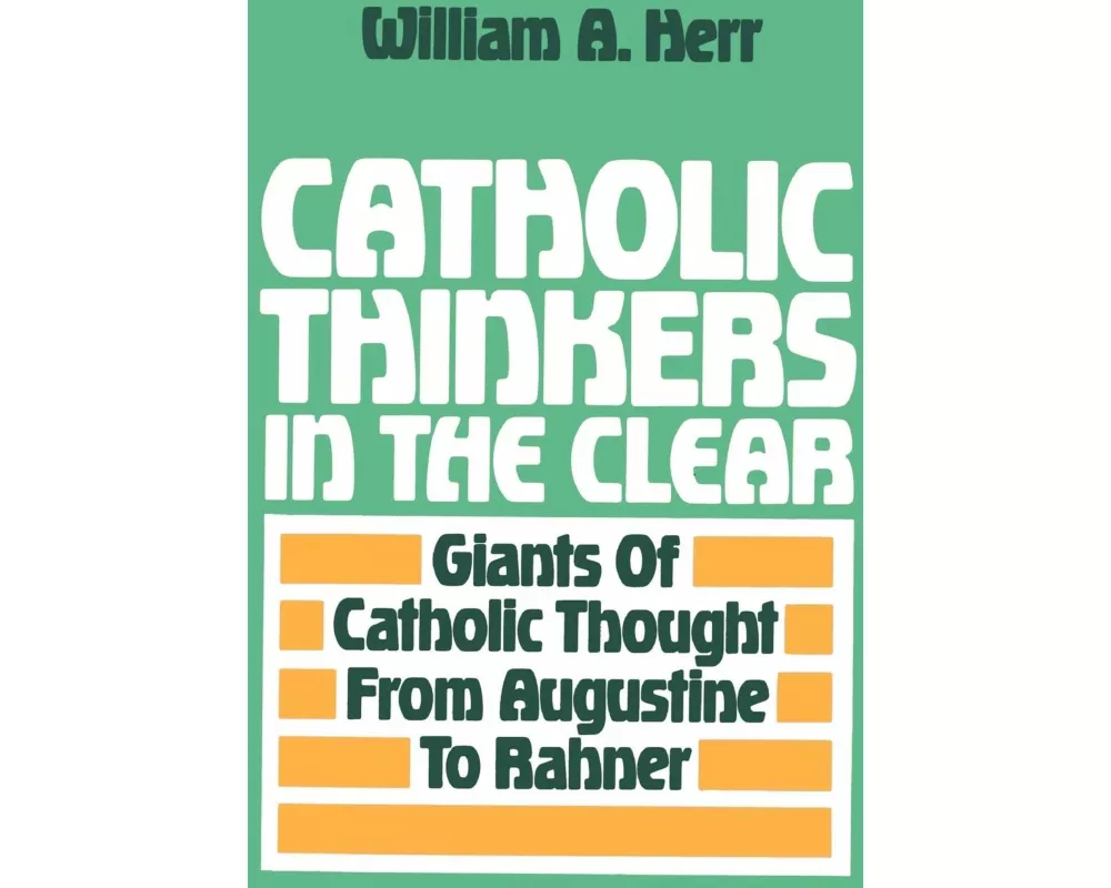 Catholic Thinkers in the Clear