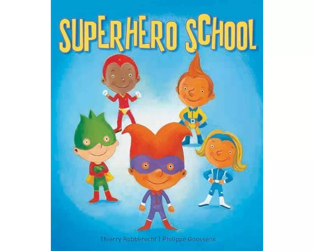 Superhero School