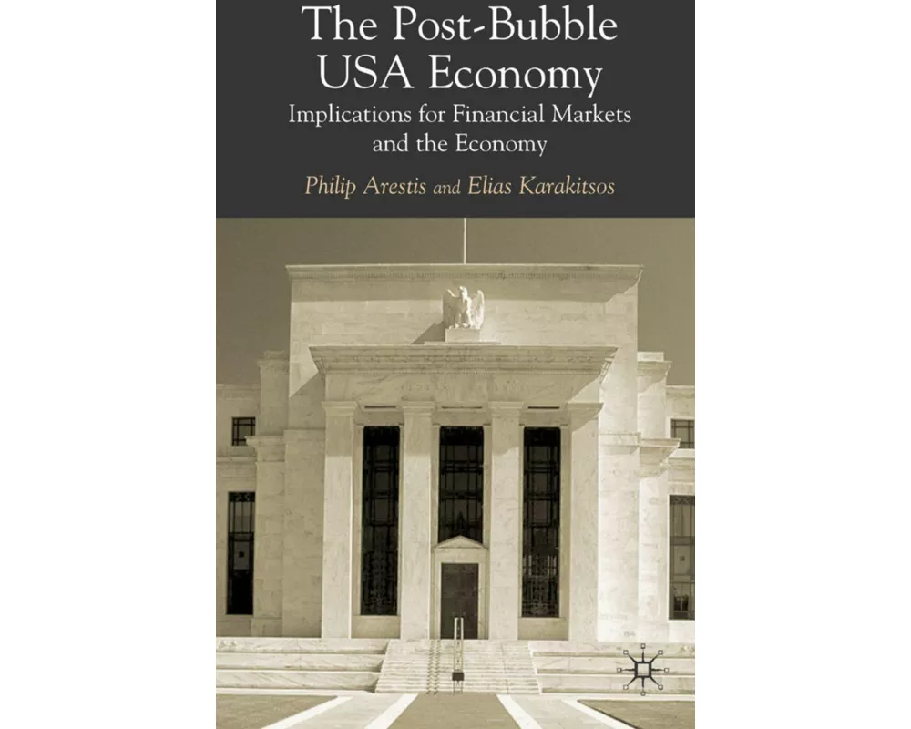 The Post-Bubble Us Economy