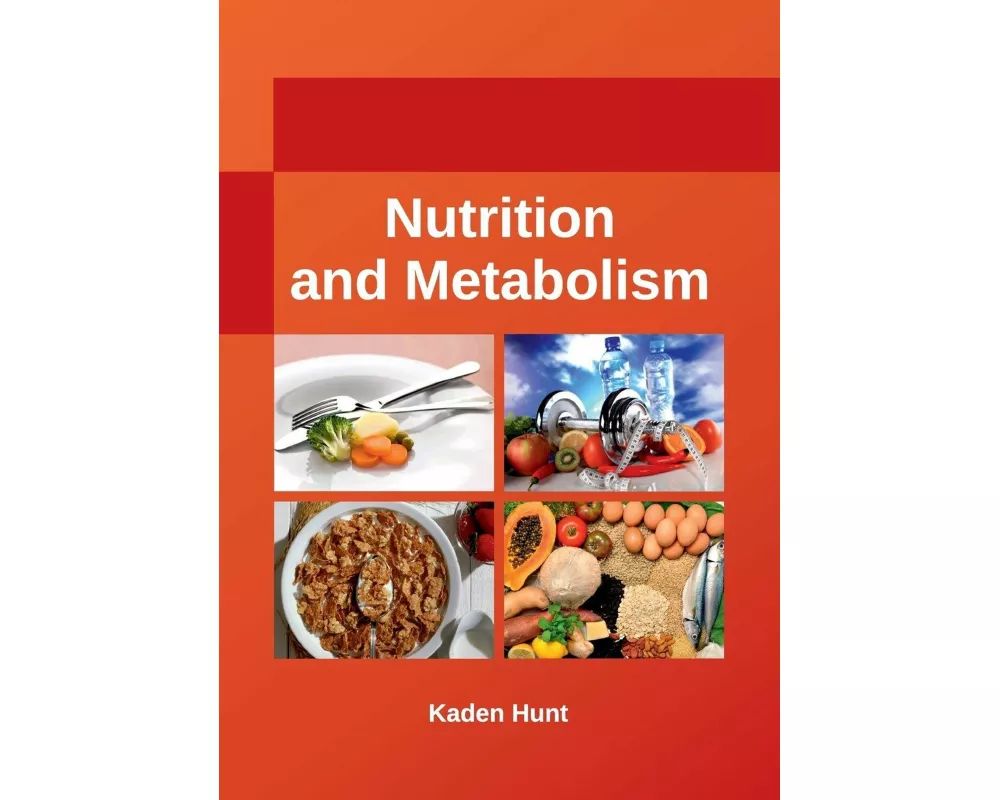 Nutrition and Metabolism