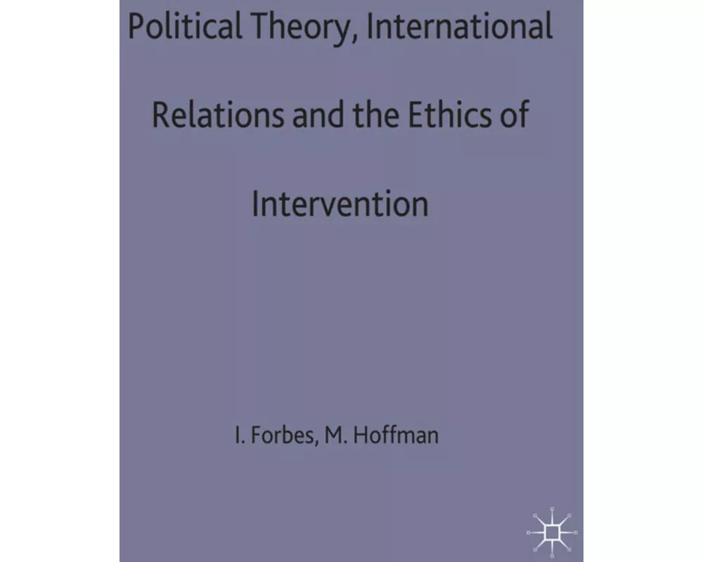 Political Theory International Relations+ethics of Intervention