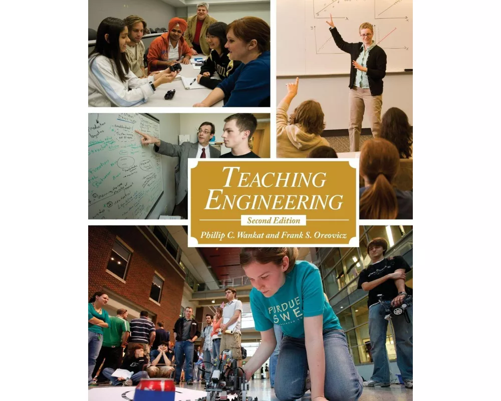 Teaching Engineering, Second Edition