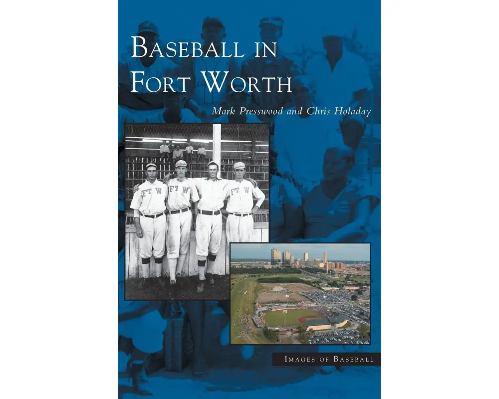Baseball in Fort Worth