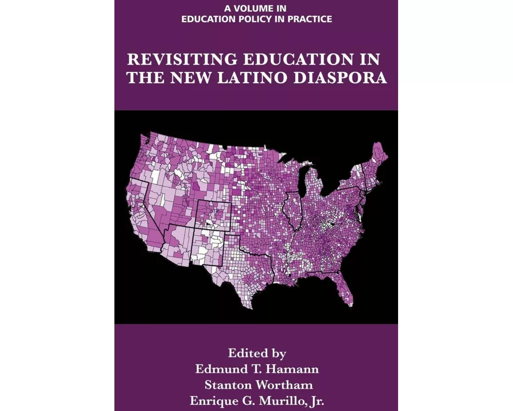 Revisiting Education in the New Latino Diaspora (Hc)