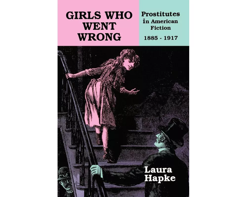 Girls Who Went Wrong