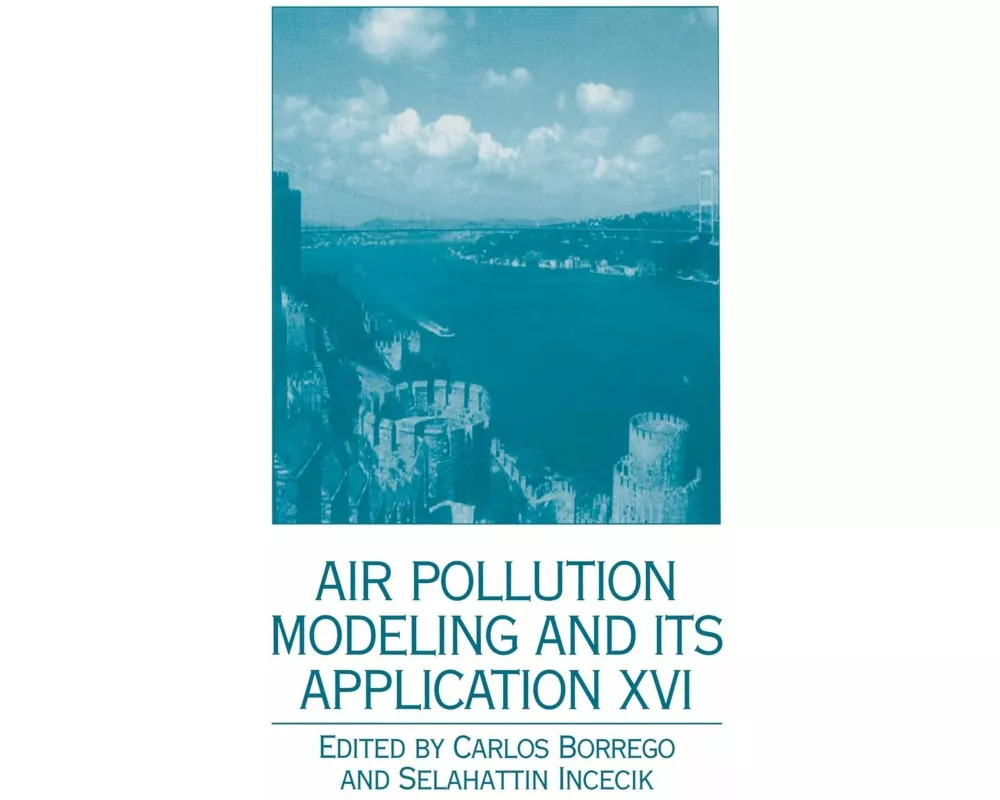 Air Pollution Modeling and Its Application XVI