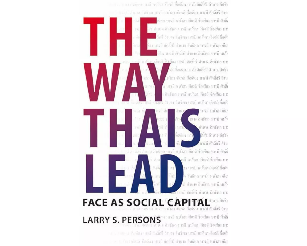 The Way Thais Lead
