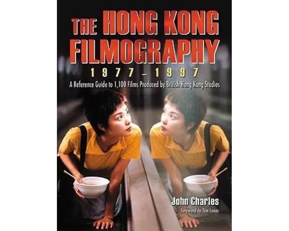 The Hong Kong Filmography, 1977-1997