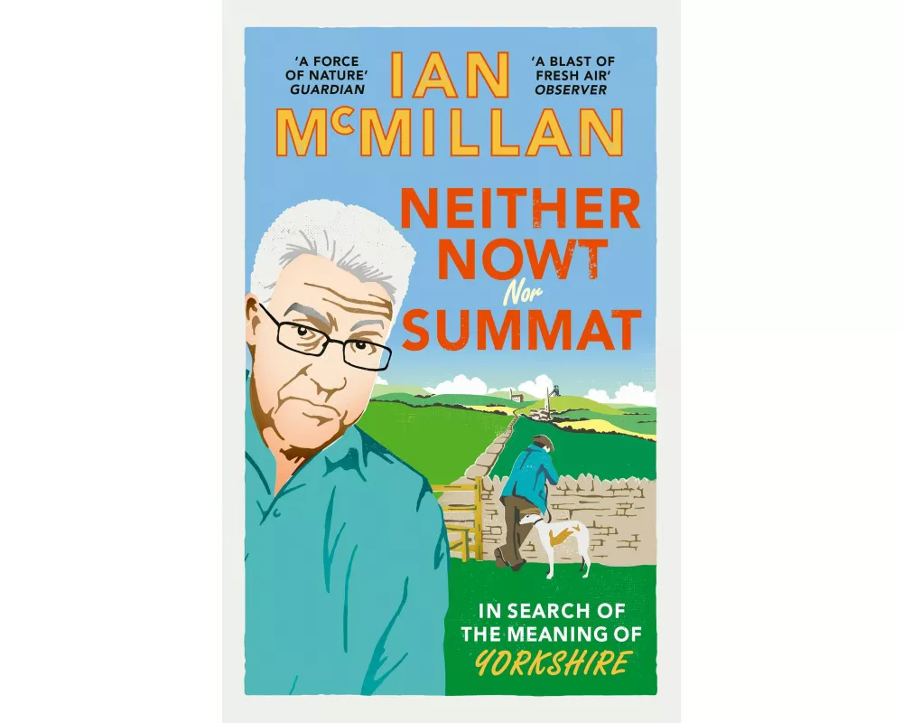 Neither Nowt Nor Summat