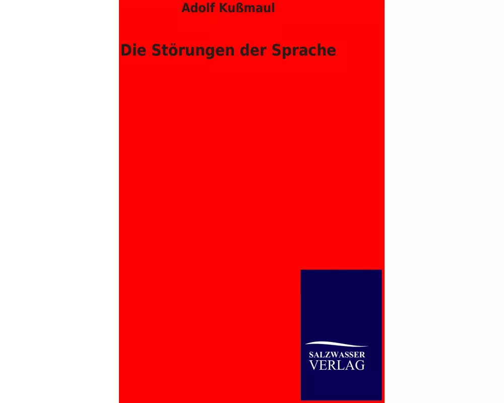 Die Störungen der Sprache