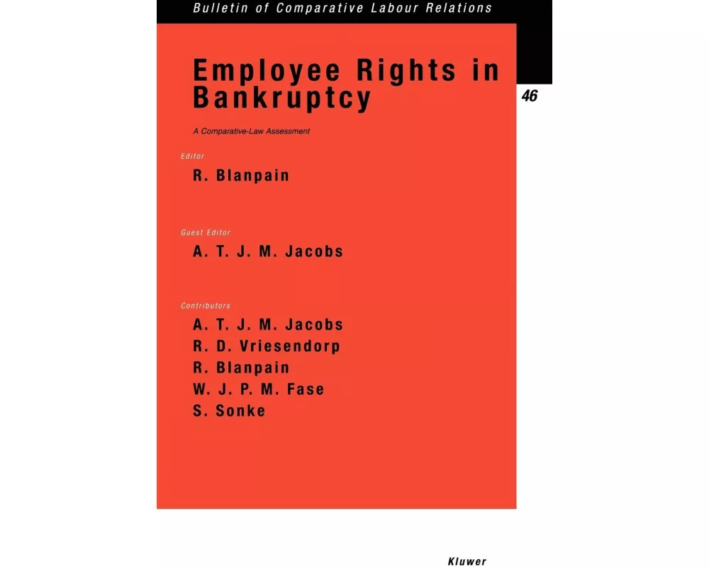 Employee Rights in Bankruptcy, A Comparative-Law Assessment