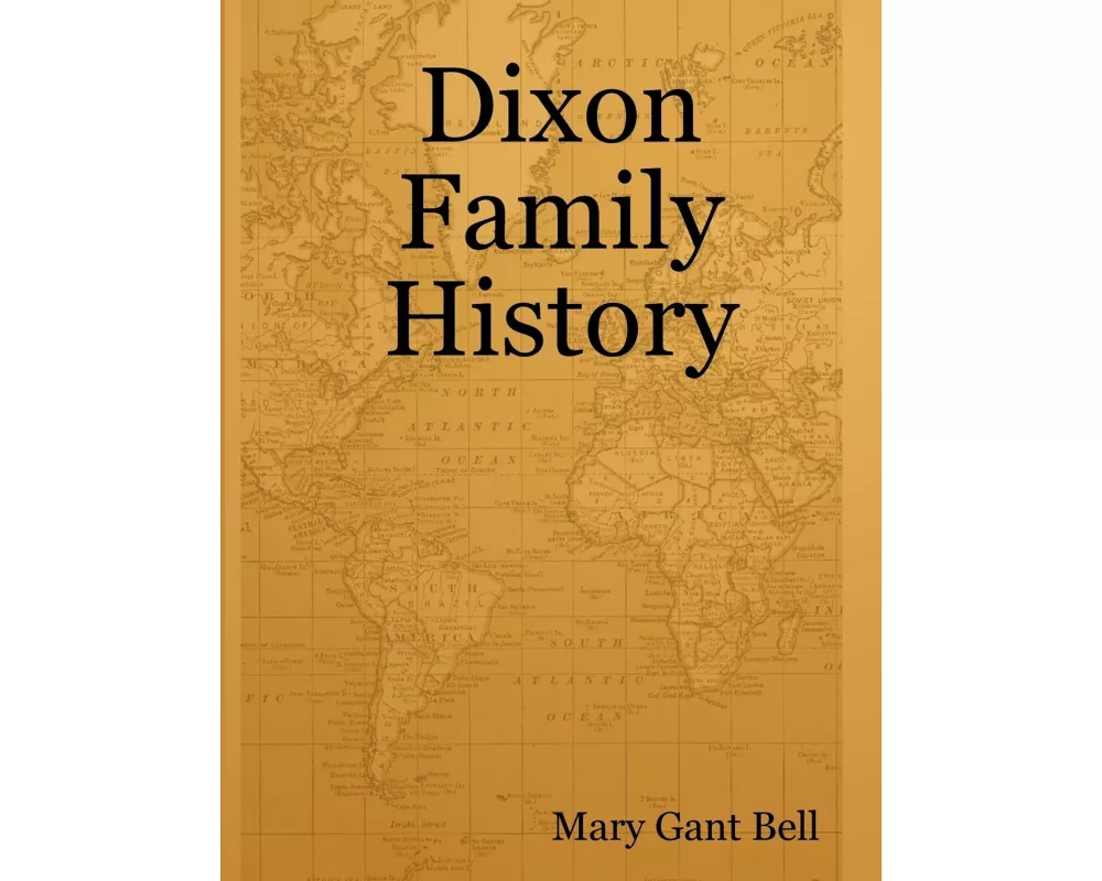 Dixon Family History