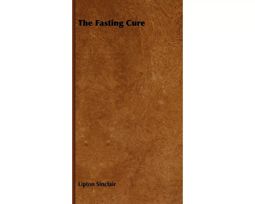 The Fasting Cure